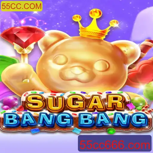 Descubra o Jogo SUGARBANGBANG e Suas Regras Através do 55CC.COM