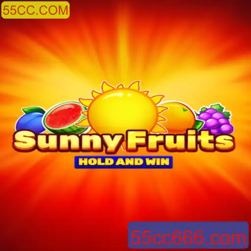Descubra o Empolgante Mundo do Jogo SunnyFruits: Diversão e Estratégia com 55CC.COM